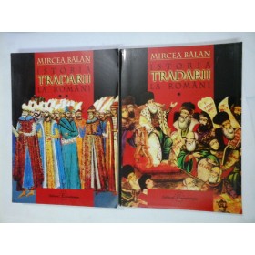  ISTORIA  TRADARII  LA  ROMANI  (2 volume) - MIRCEA  BALAN